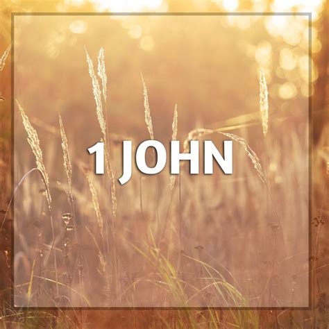 1 John – Christ Community Church