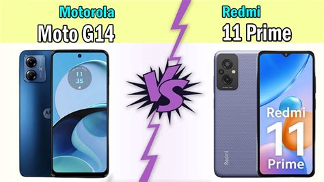 Moto G14 Vs Redmi 11 Prime Quick Comparison YouTube