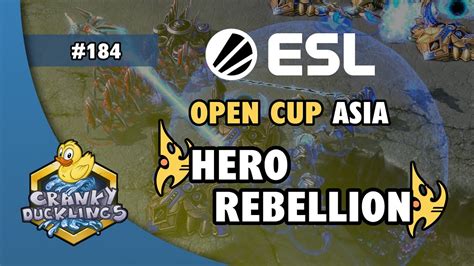 Hero Vs Rebellion Pvp Esl Open Cup Asia Weekly Ept Starcraft