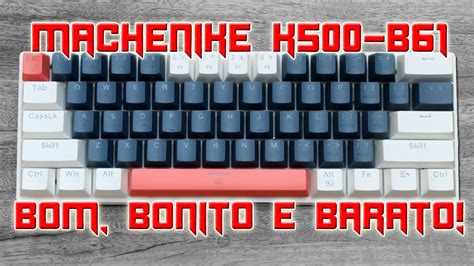 Review Do Machenike K B Um Teclado Mec Nico Bom Bonito E Barato