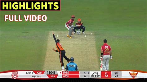 King Xi Punjab Vs Sunrisers Hyderabad 22th Ipl 2020 Full Highlights