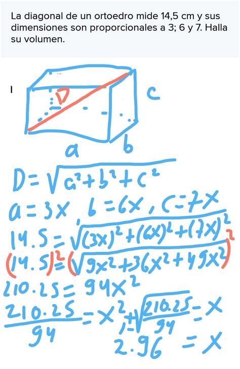 La Diagonal De Un Ortoedro Mide 14 5 Cm Y Sus Dimensiones Son