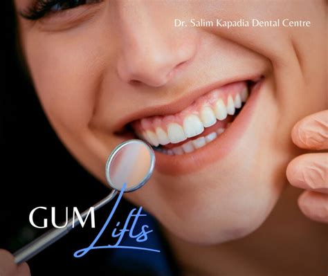 When To Consider A Gum Lift Dr Salim Kapadia Dental Centre