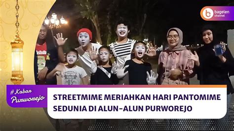 Streetmime Meriahkan Hari Pantomime Sedunia Di Alun Alun Purworejo