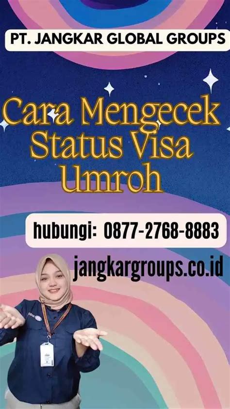 Mengecek Status Visa Umroh Jangkar Global Groups