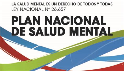 Se Aprob El Plan Nacional De Salud Mental Ministerio De