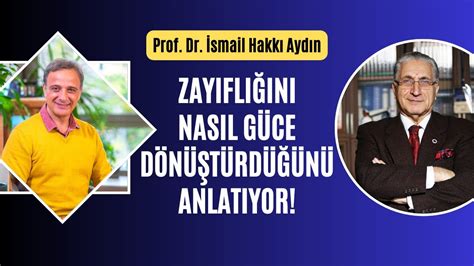 Prof Dr Sma L Hakki Aydin Le Zayifli In G Ce D N M Nal G Ner