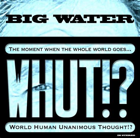 big water