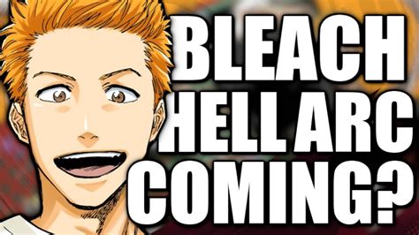 Is Bleachs Hell Arc Coming And When Youtube