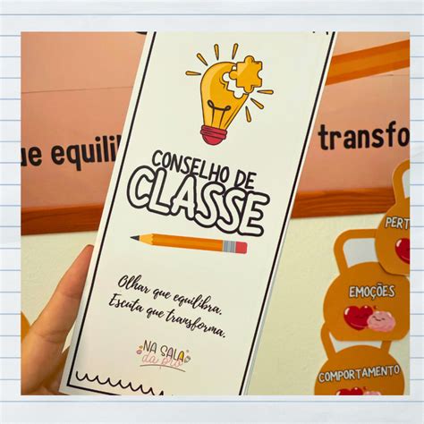 Conselho De Classe Ativo - Kit Conselho de Classe Escolar - Na Sala da Prô