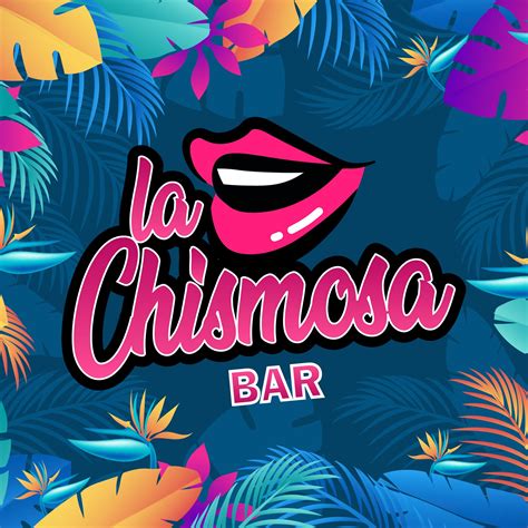 La Chismosa Bar - Home