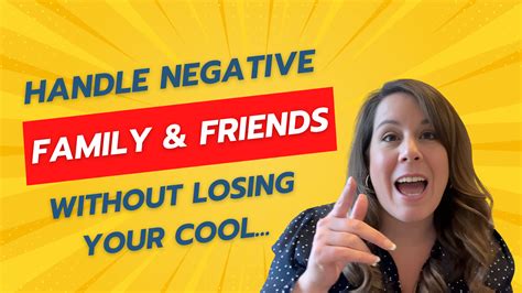 My Family And Pets To Be Negative - How to Handle Negative Family & Friends Without Losing Your Cool ...