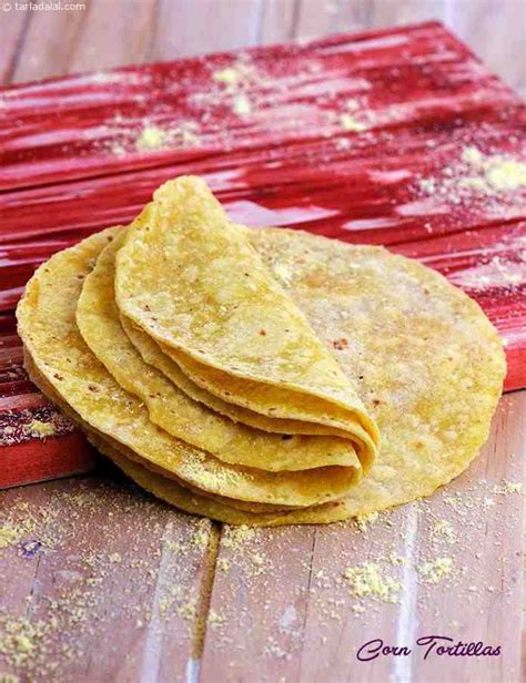 Corn Tortillas Recipe Mexican Recipes By Tarla Dalal Tarladalal