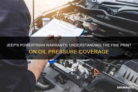 jeeps powertrain warranty understanding  fine print  oil