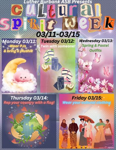 Cultural Spirit Week At Lbhs 311 315 Luther Burbank High School