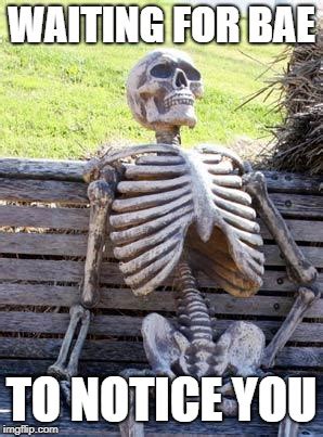 Waiting Skeleton Meme Imgflip