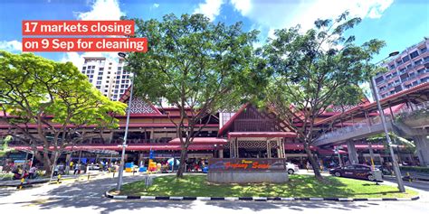 Geylang Serai Market To Close From 9-12 Sep For Cleaning, So Hold Your ...