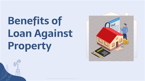 Explore The Benefits Of Loan Against Property Complete Guide