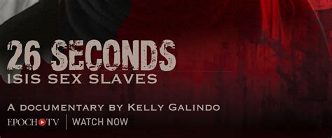 26 Seconds ISIS Sex Slaves 2023