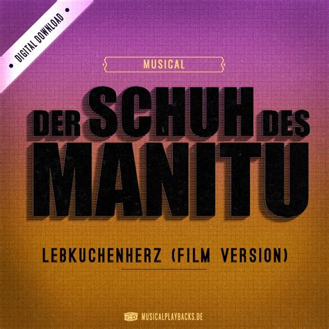 Lebkuchenherz Film Version Der Schuh Des Manitu Karaoke