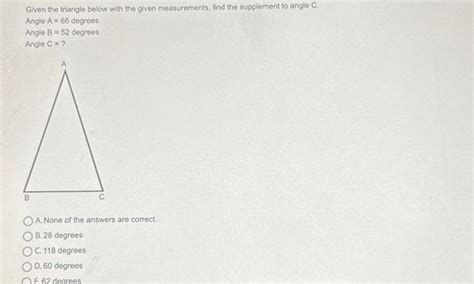 Solved Given The Triangle Below With The Given Measurements Chegg