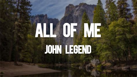 John Legend All Of Me Lyrics YouTube