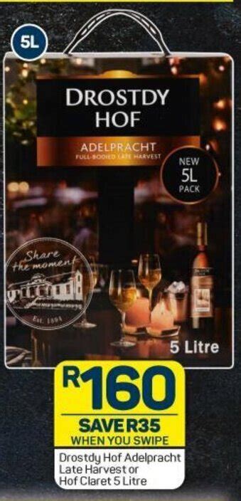 Drostdy Hof Adelpracht Late Harvest Or Hof Claret Litre Offer At Pick