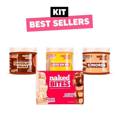 Kit Best Sellers Naked Nuts Shopee Brasil