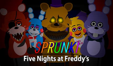 Sprunki Five Nights At Freddy S By Flow Play Online For Free On Playhop