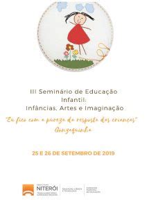 III Seminário de Educação Infantil Infâncias Artes e Imaginação SME