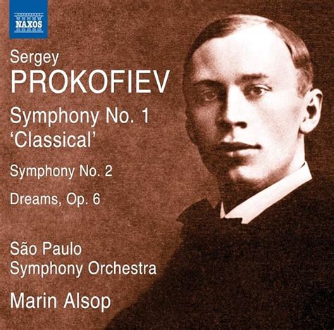 Prokofiev Symphony No 1 Classical Symphony No 2 Dreams Amazon