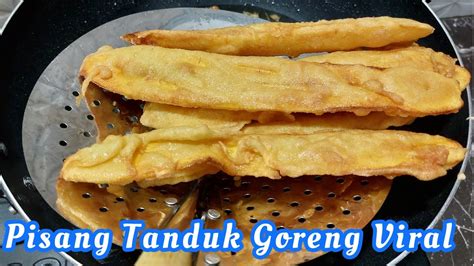 Pisang Goreng Tanduk Panjang Crispy Youtube