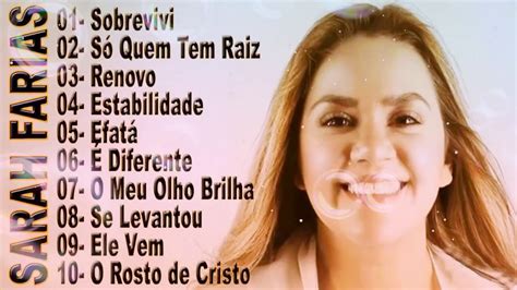 Sarah Farias musicas evangélicas gospel mais lindas e tocadas YouTube