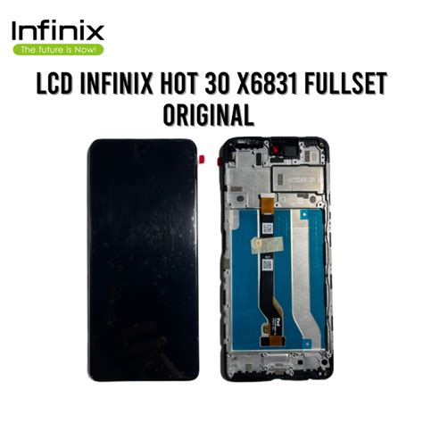 Jual LCD TOUCHSCREEN INFINIX HOT 30 X6831 ORIGINAL Shopee Indonesia