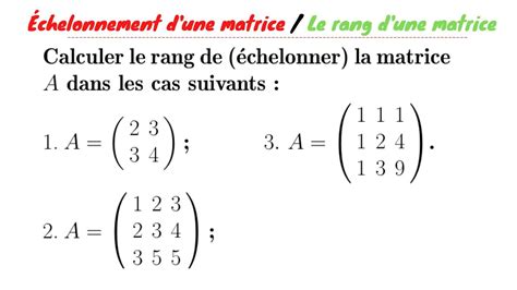 Fr Le Rang Dune Matrice Echelonnement Dune Matrice Exercice 5
