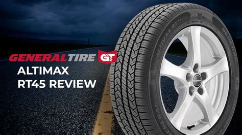 General Altimax Rt Review Your Trusted All Season Tire Dominate