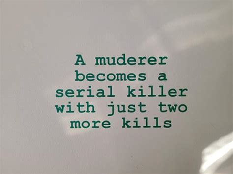 Murderer Serial Killer Inspirational Quote Funny Wall Decal Etsy