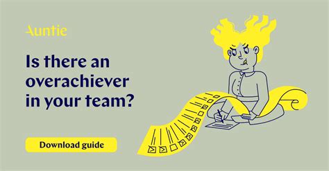 How To Help Overachievers Auntie Guide