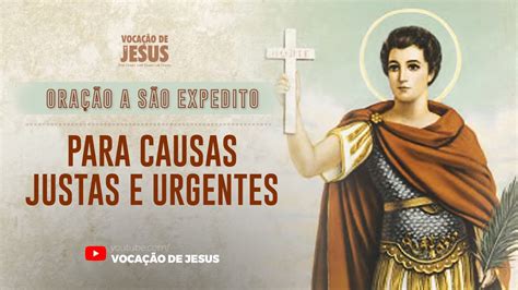 Oração a Santo Expedito para causa justas e urgentes YouTube