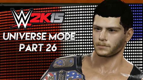 Wwe 2k15 Universe Mode Part 26 One Of A Kind Youtube