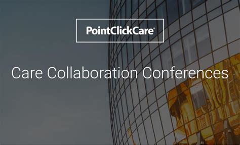 PointClickCare on LinkedIn: Care Collaboration Conferences