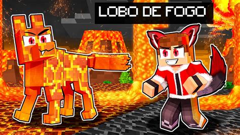 Virei Um Lobo De Fogo No Minecraft Youtube