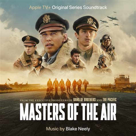 Masters Of The Air Apple Tv Original Series Soundtrack Album By