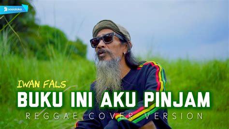 Uncle Djink Buku Ini Aku Pinjam Reggae Cover Youtube