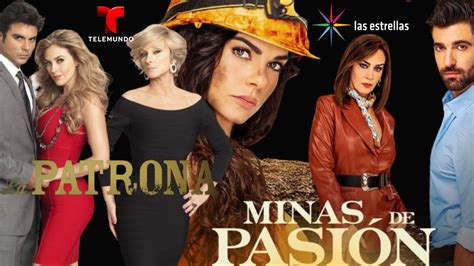 La Patrona 2013 em breve Remake Minas de Pasión 2023 Versão