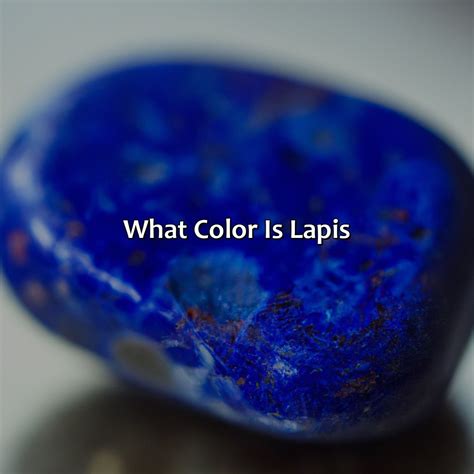 What Color Is Lapis Colorscombo