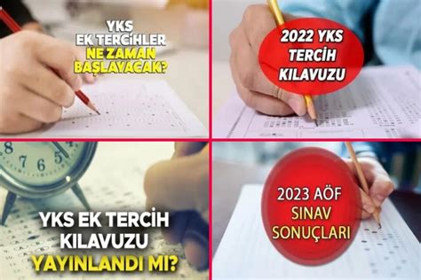 EK TERCİH KILAVUZU 2023 yayınlandı mı ek tercih ve yerleştirmeler