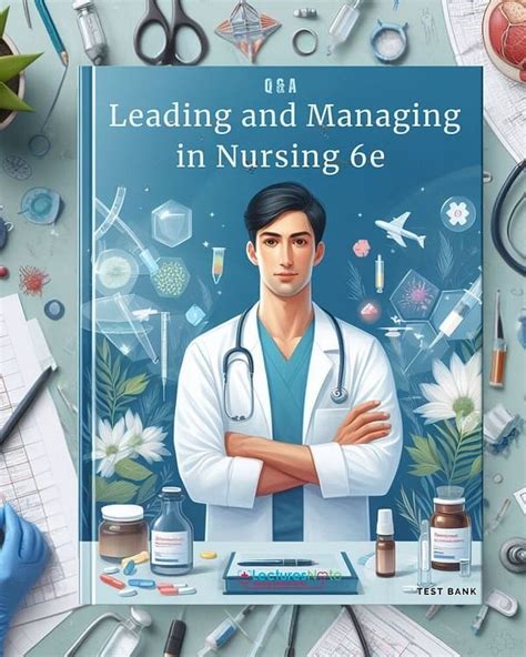 Test Bank Leading And Managing In Nursing 6e By Yoder Wise