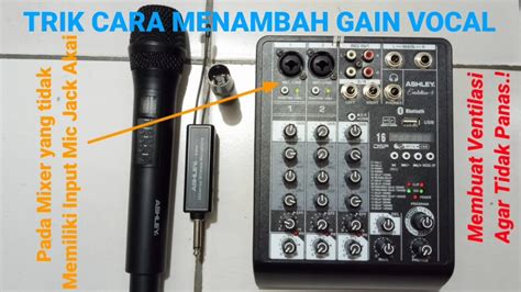 Tutorial Cara Meningkatkan Suara Pada Mixer Yang Tidak Memiliki Inputan