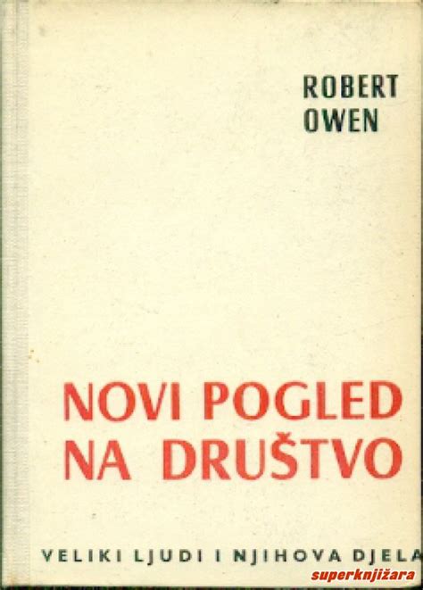 NOVI POGLED NA DRUŠTVO Robert Owen jesenski turk hr